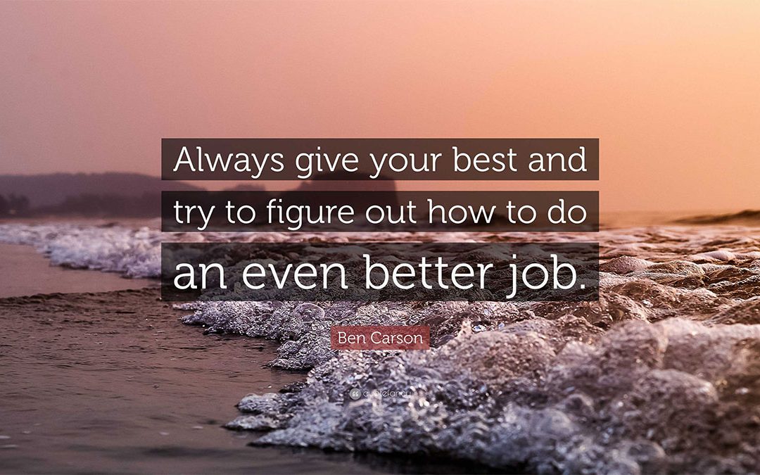 always give your best